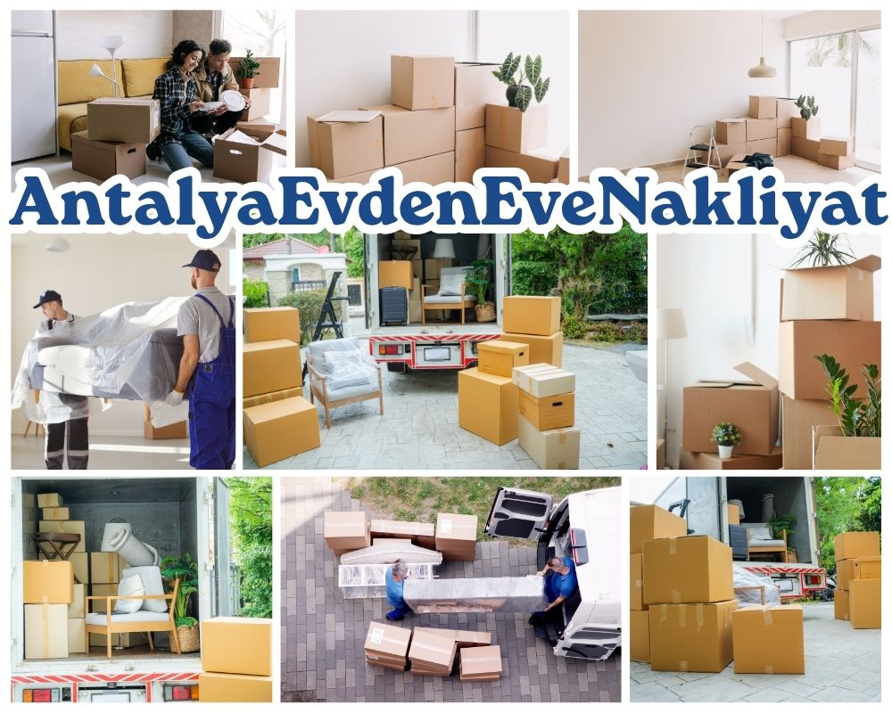 Antalya Çekmeköy Evden Eve Nakliyat